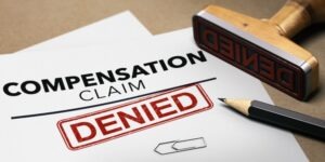 What to Do if Your Workers Compensation Claim is Denied